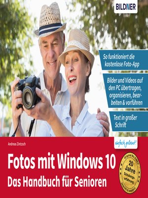 cover image of Fotos mit Windows 10--Das Handbuch für Senioren